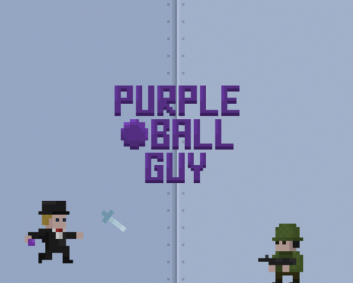 Purple Ball Guy (2020)Stealth Platformer